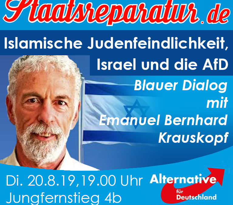 Blauer Dialog mit Emanuel Krauskopf: Islamische Judenfeindlichkeit, Israel und die AfD