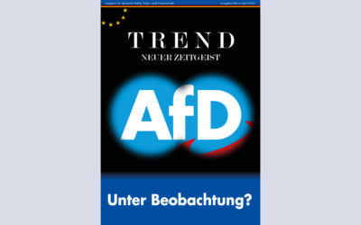 TREND-Magazin März+April 2021: AfD – Unter Beobachtung?