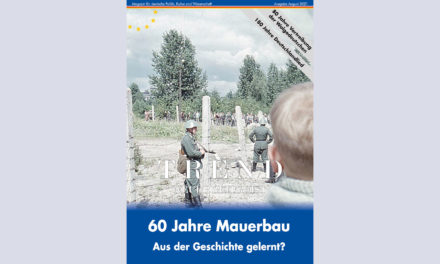 TREND-Magazin August 2021: 60 Jahre Mauerbau